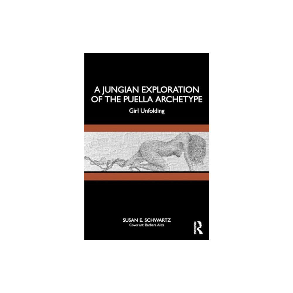 Taylor & francis ltd A Jungian Exploration of the Puella Archetype (häftad, eng)