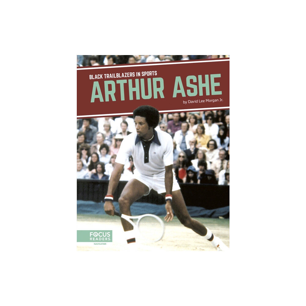 Focus Readers Arthur Ashe (häftad, eng)