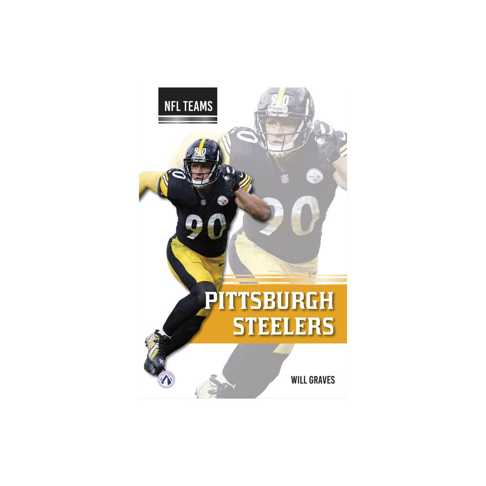 Apex Pittsburgh Steelers (inbunden, eng)