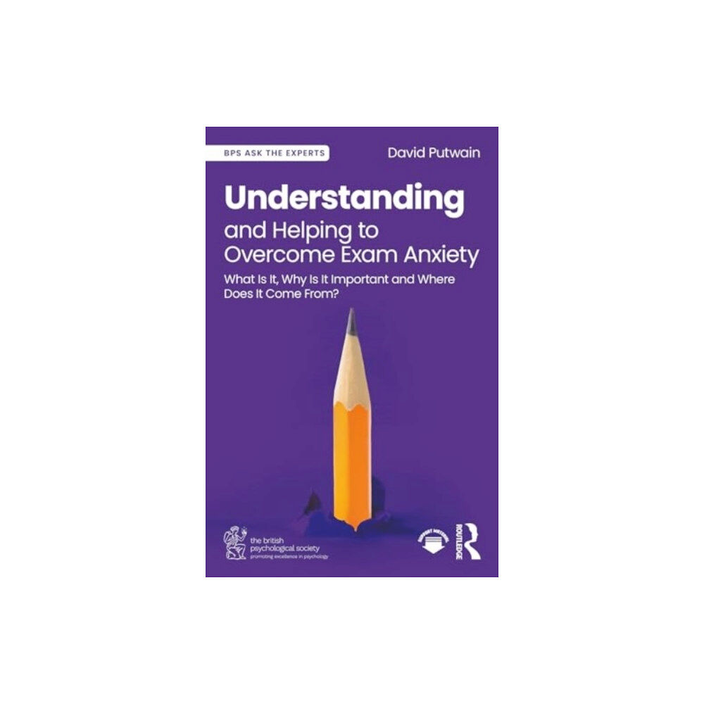 Taylor & francis ltd Understanding and Helping to Overcome Exam Anxiety (häftad, eng)