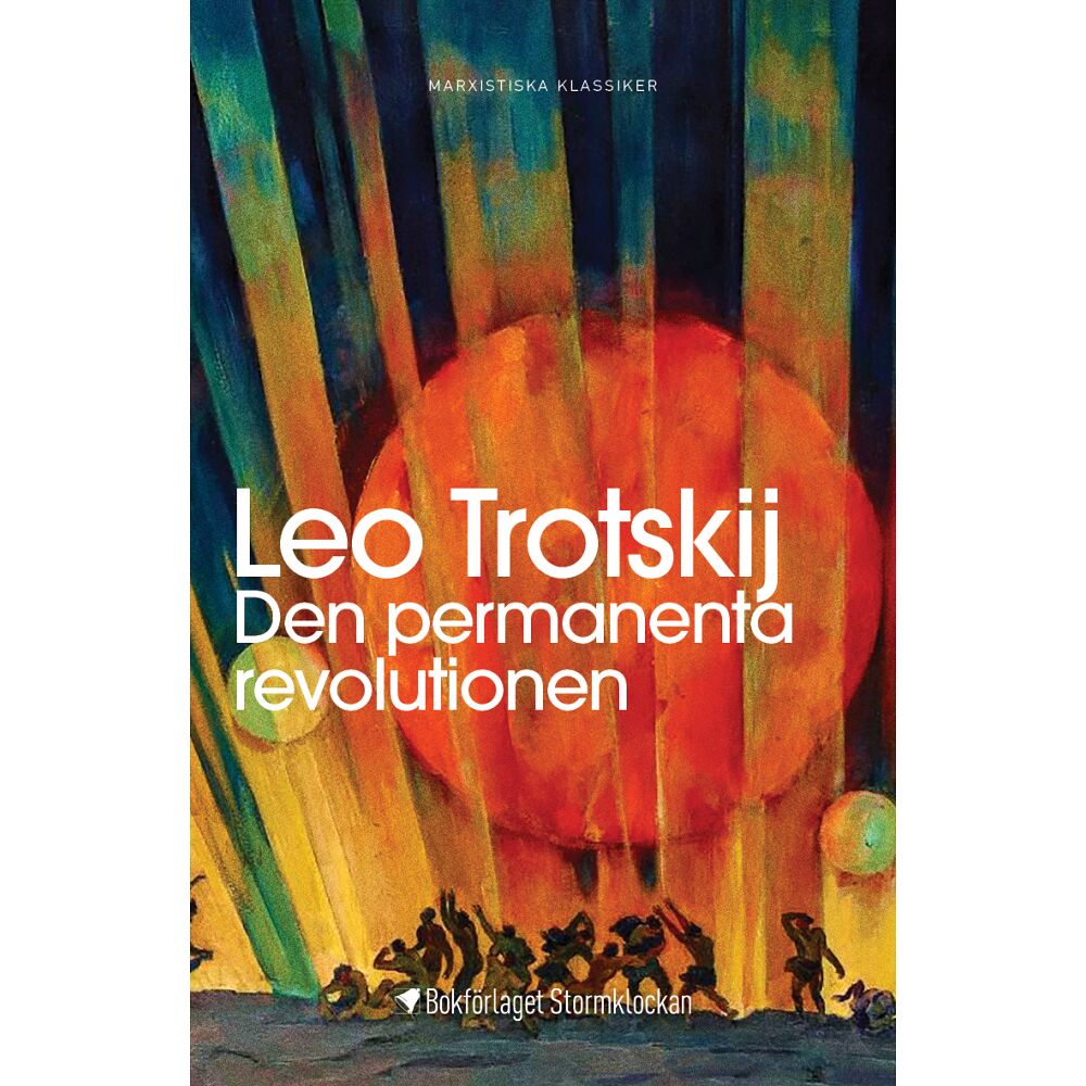 Leo Trotskij Den permanenta revolutionen (häftad)