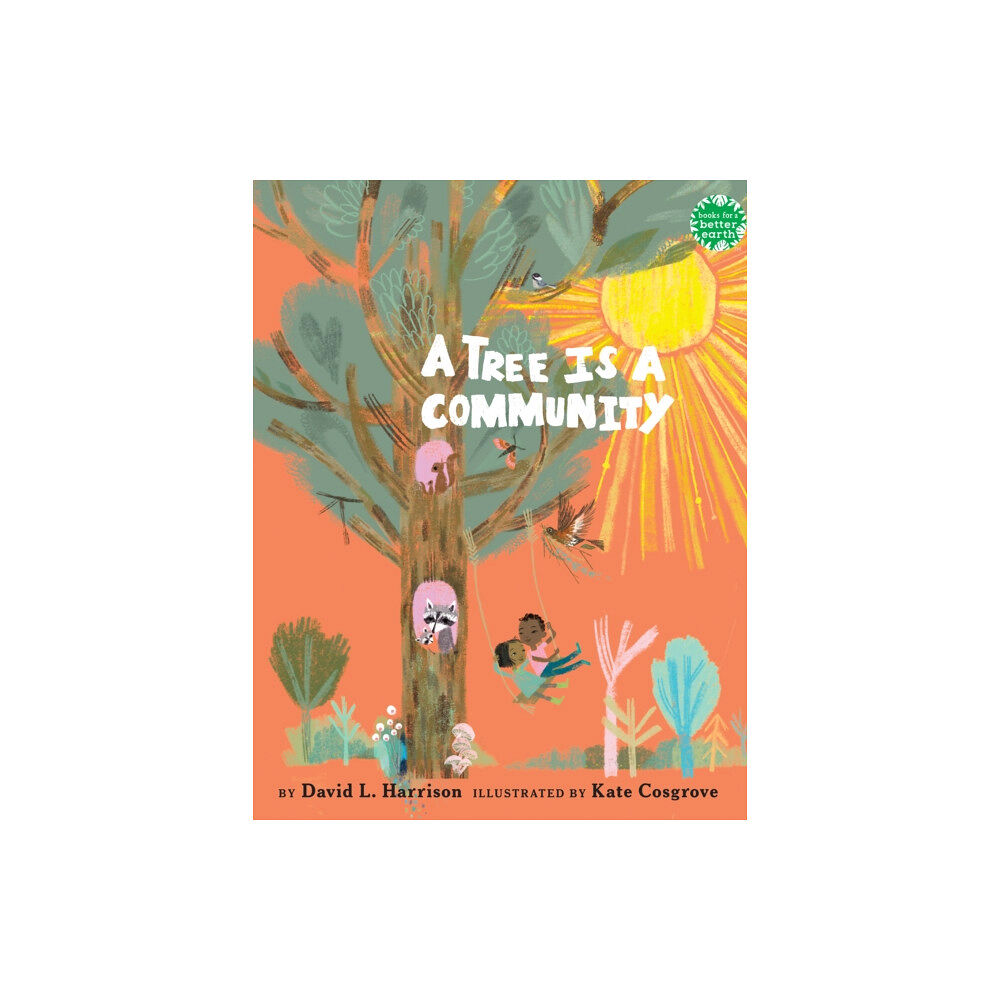 Holiday House Inc A Tree Is a Community (inbunden, eng)