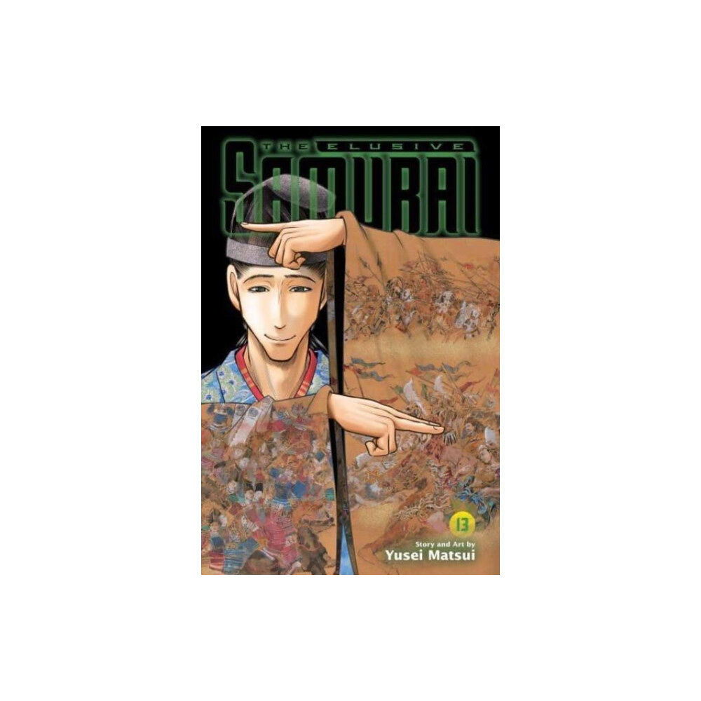 Viz Media, Subs. of Shogakukan Inc Elusive Samurai, Vol. 13 (häftad, eng)