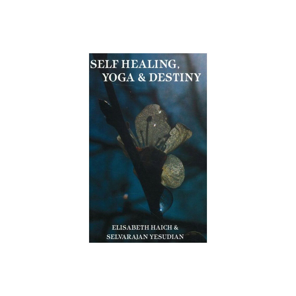 Aurora Press Self Healing, Yoga & Destiny (häftad, eng)