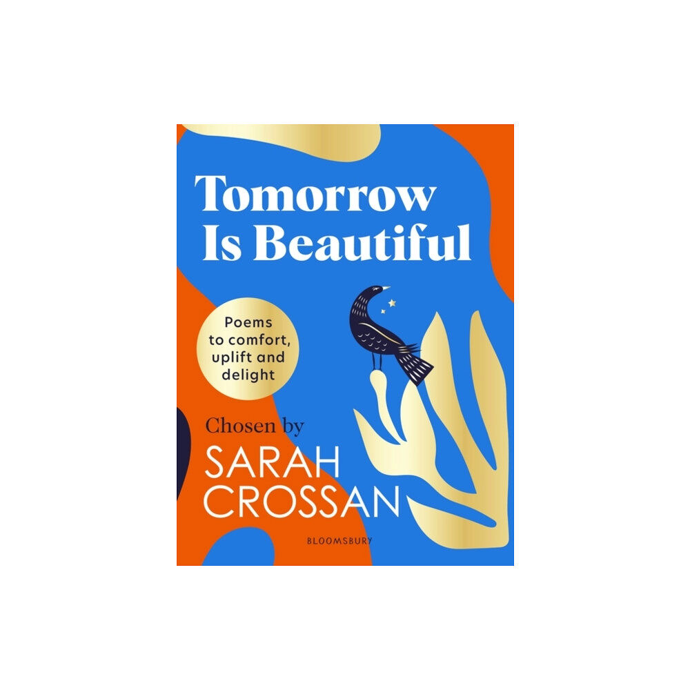 Bloomsbury Publishing PLC Tomorrow Is Beautiful (inbunden, eng)