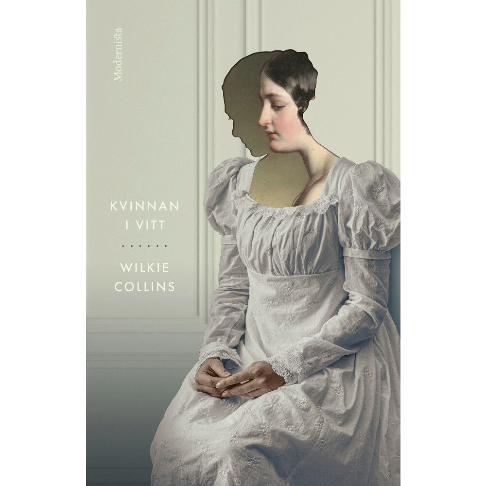 Wilkie Collins Kvinnan i vitt (inbunden)