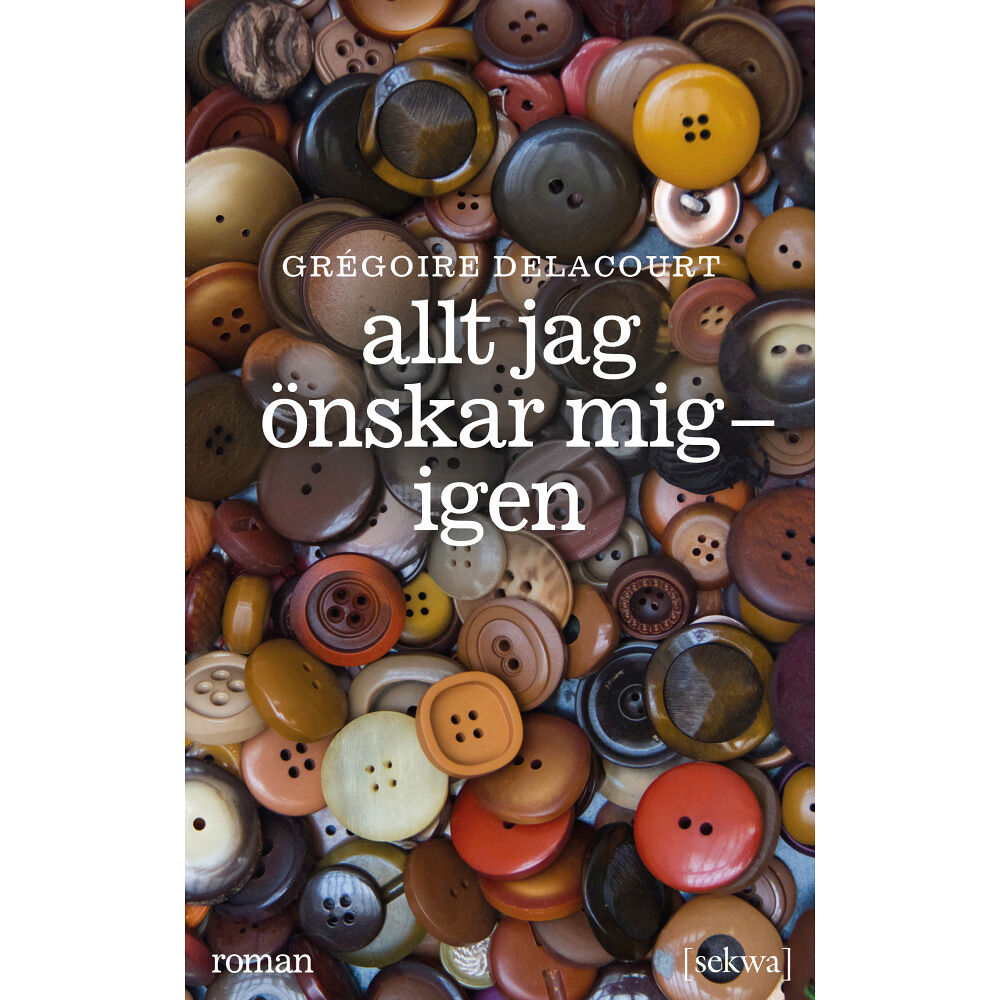 Sekwa Förlag Allt jag önskar mig : igen (inbunden)