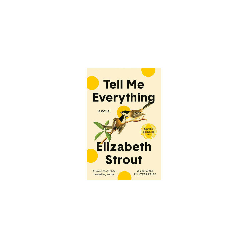 Elizabeth Strout Tell Me Everything (inbunden, eng)