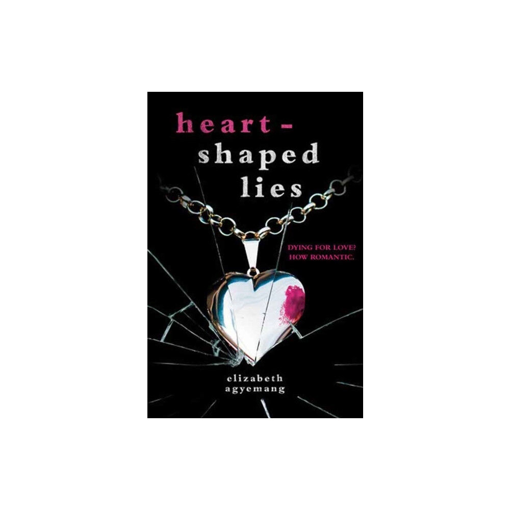 Elizabeth Agyemang Heart-Shaped Lies (pocket, eng)
