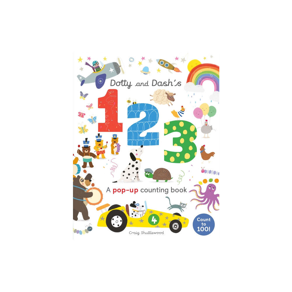 Little Tiger Press Group Dotty and Dash's 1, 2, 3 (bok, board book, eng)