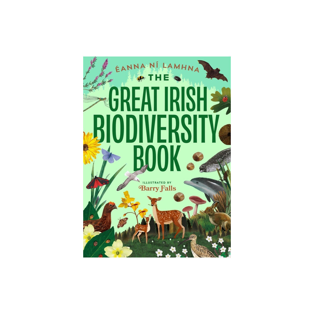 Gill The Great Irish Biodiversity Book (inbunden, eng)