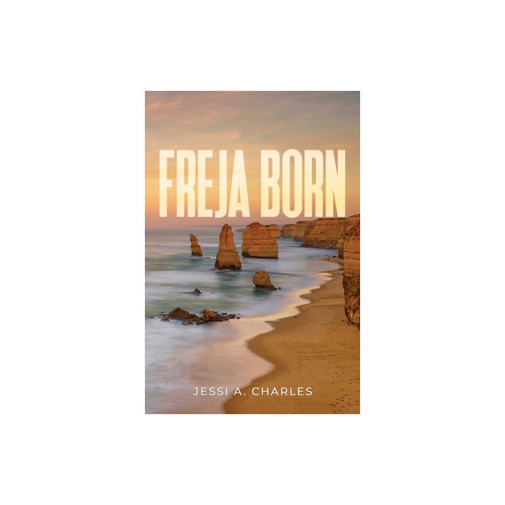 Austin Macauley Publishers LLC Freja Born (häftad, eng)