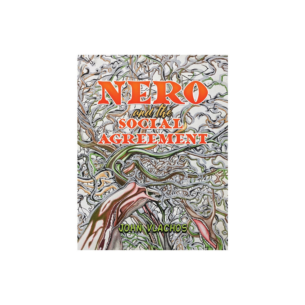 Austin Macauley Publishers LLC Nero and the Social Agreement (häftad, eng)