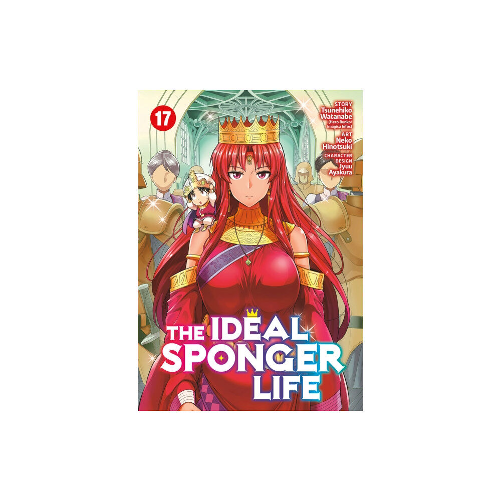 Seven Seas Entertainment, LLC The Ideal Sponger Life Vol. 17 (häftad, eng)