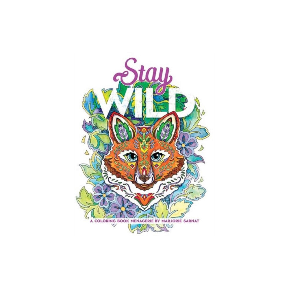 Dover publications inc. Stay Wild (häftad, eng)