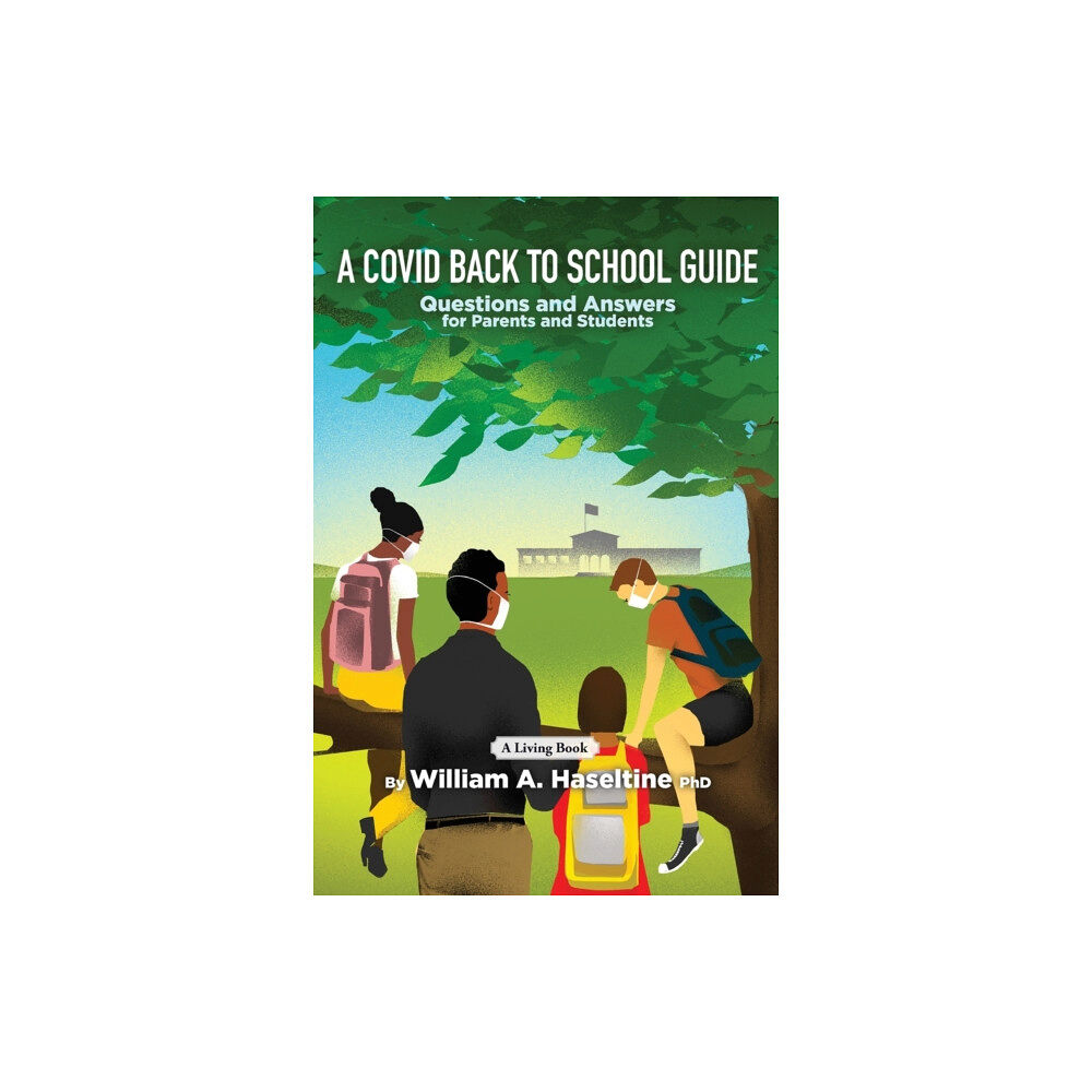 Access Health International A Covid Back To School Guide (häftad, eng)