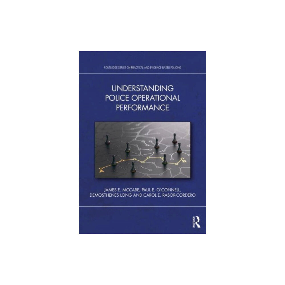 Taylor & francis ltd Understanding Police Operational Performance (häftad, eng)
