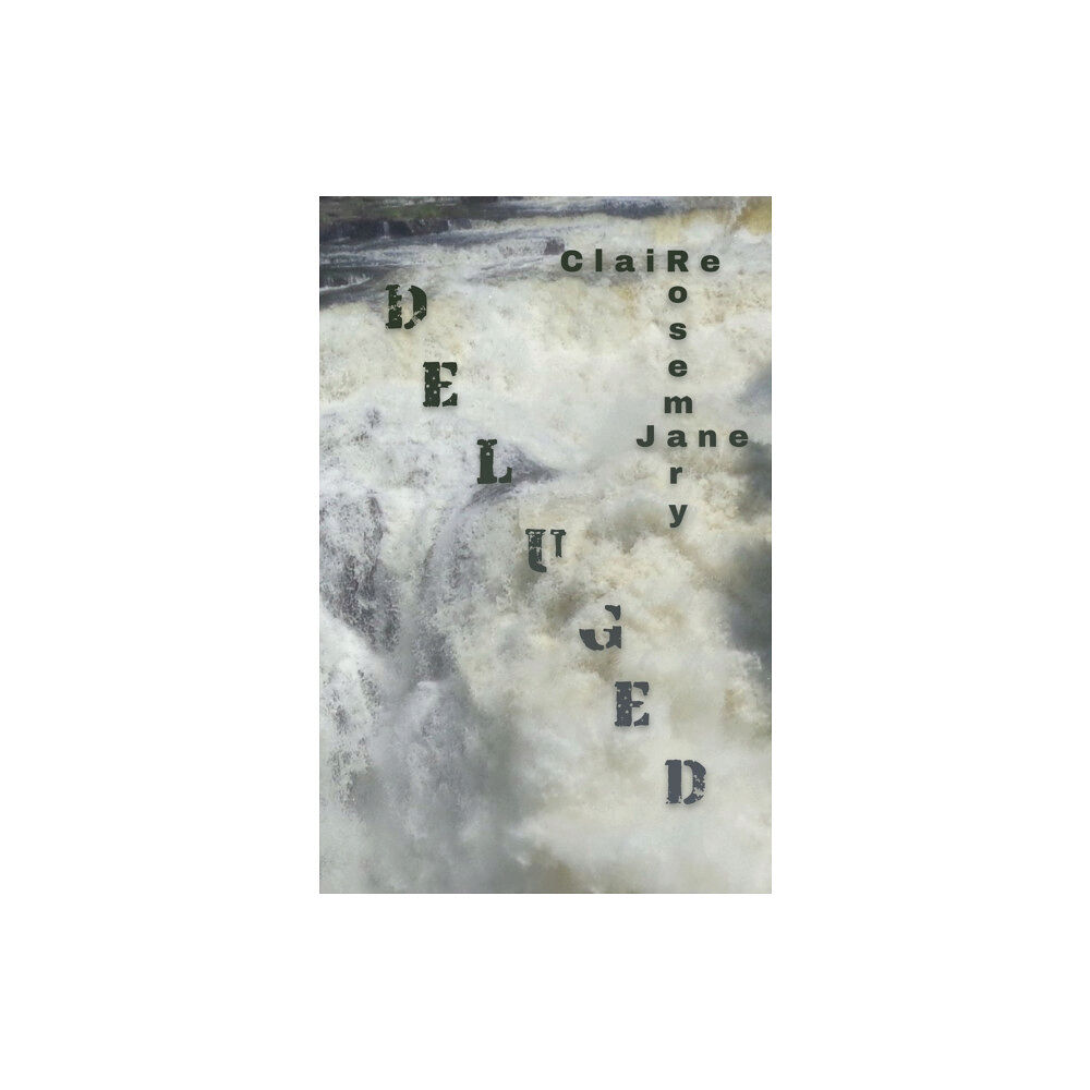 Austin Macauley Publishers Deluged (häftad, eng)