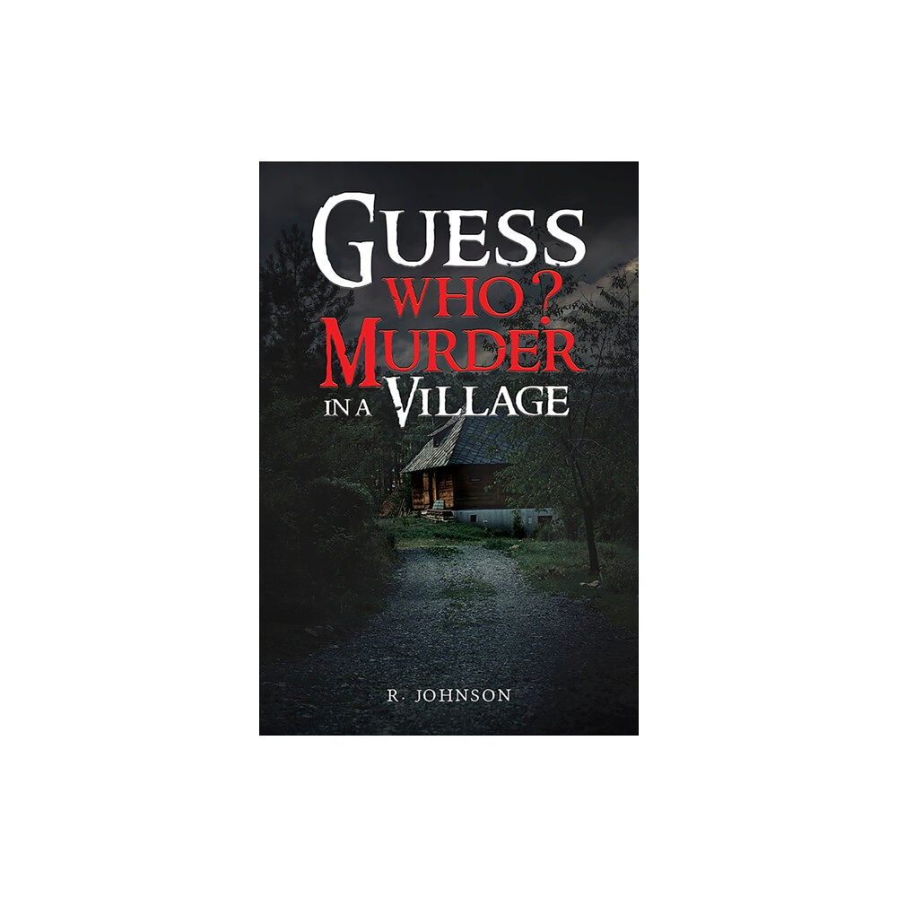 Austin Macauley Publishers Guess Who? Murder in a Village (häftad, eng)