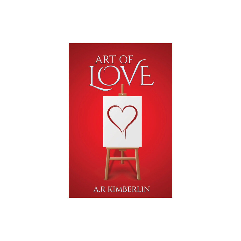 Austin Macauley Publishers Art of Love (häftad, eng)
