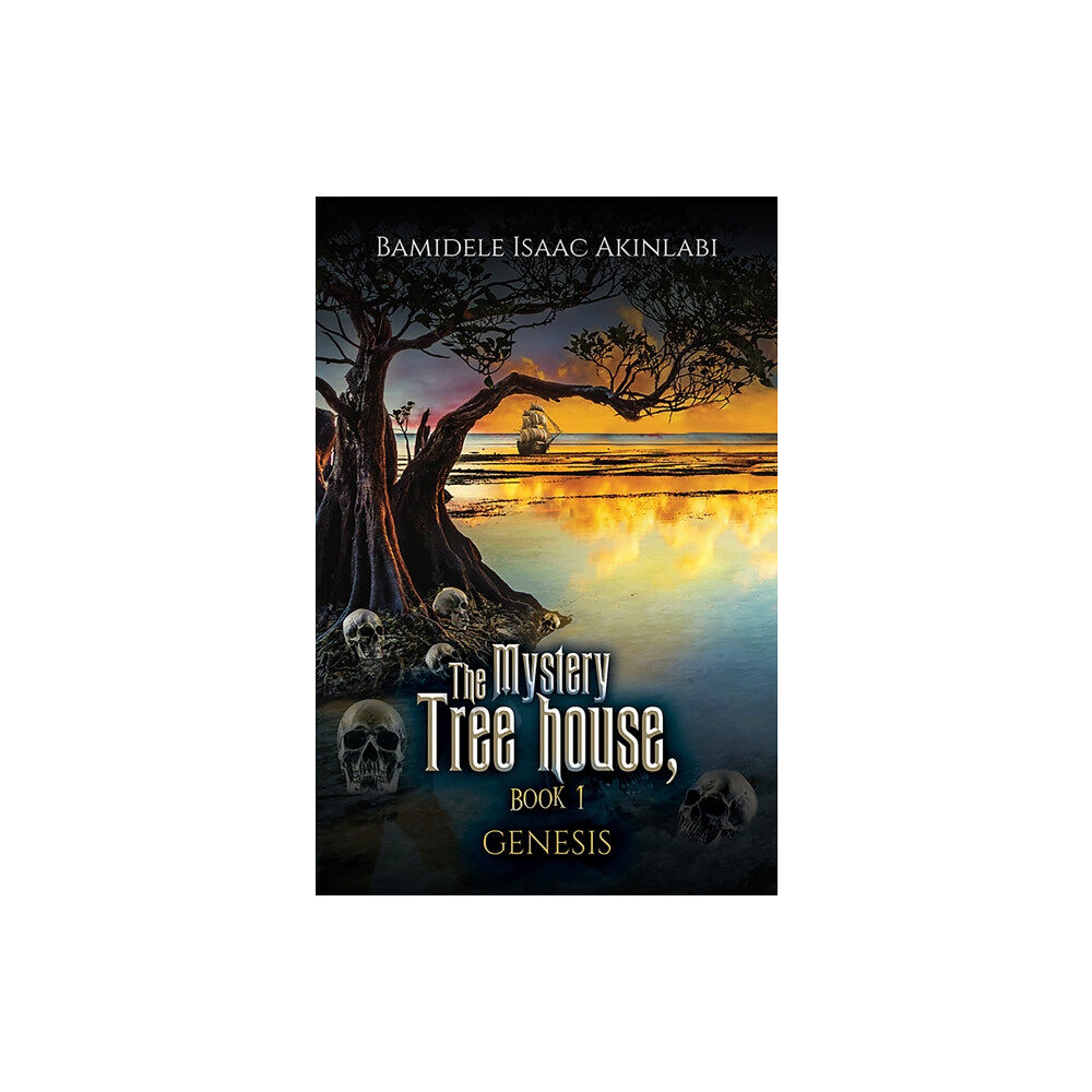 Austin Macauley Publishers The Mystery Tree house, Book 1 (häftad, eng)