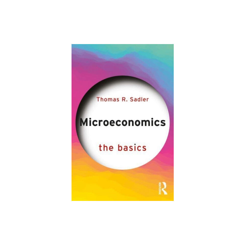 Taylor & francis ltd Microeconomics (häftad, eng)