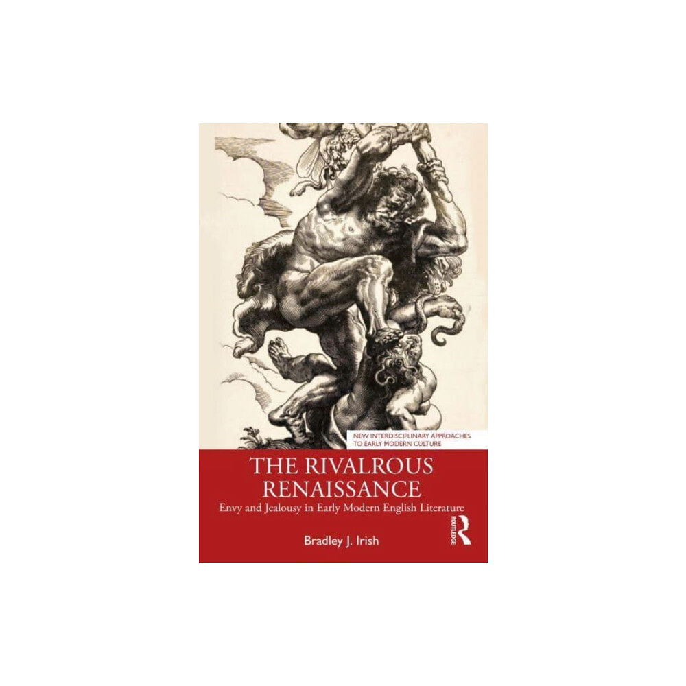 Taylor & francis ltd The Rivalrous Renaissance (häftad, eng)
