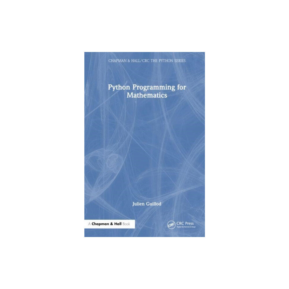 Taylor & francis ltd Python Programming for Mathematics (häftad, eng)