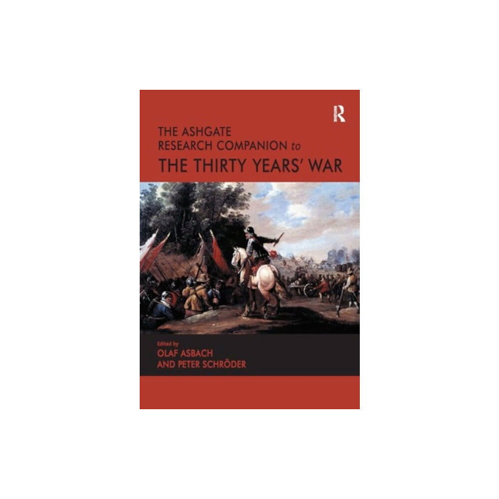 Taylor & francis ltd The Ashgate Research Companion to the Thirty Years' War (häftad, eng)