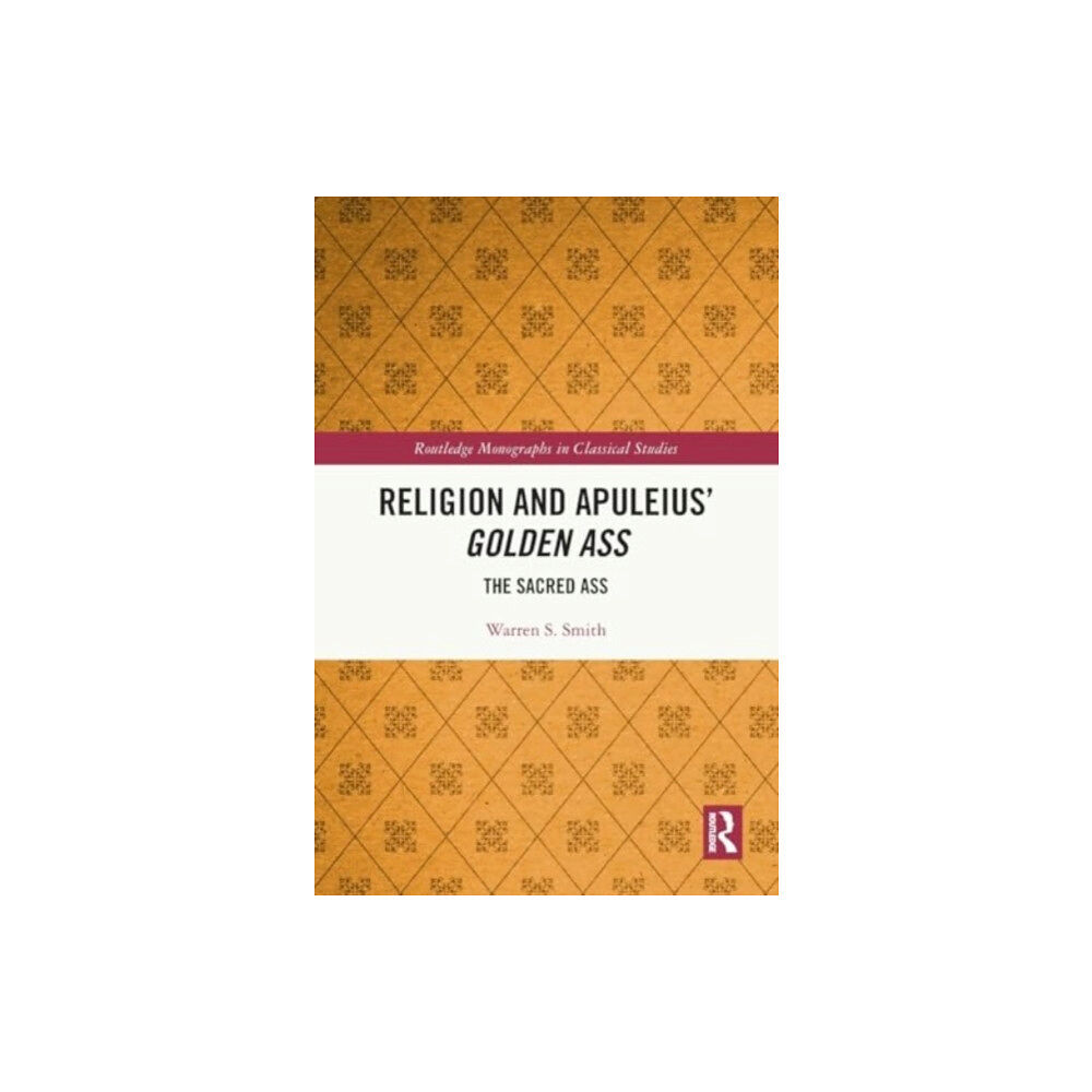 Taylor & francis ltd Religion and Apuleius' Golden Ass (häftad, eng)
