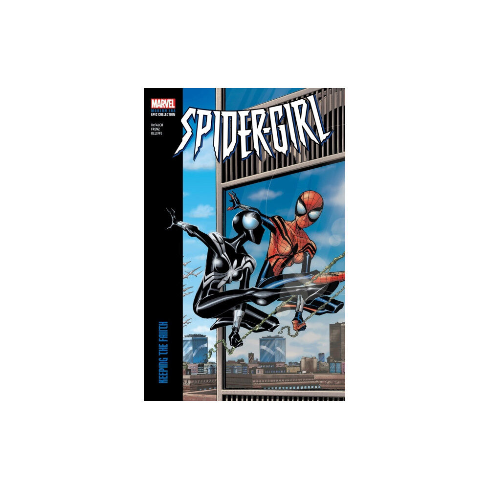 Marvel Comics Spider-Girl Modern Era Epic Collection: Keeping The Faith (häftad, eng)