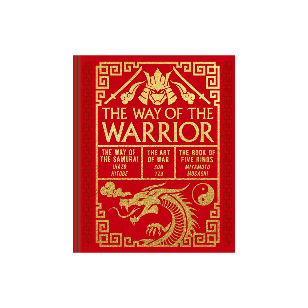 Arcturus publishing ltd The Way of the Warrior (inbunden, eng)