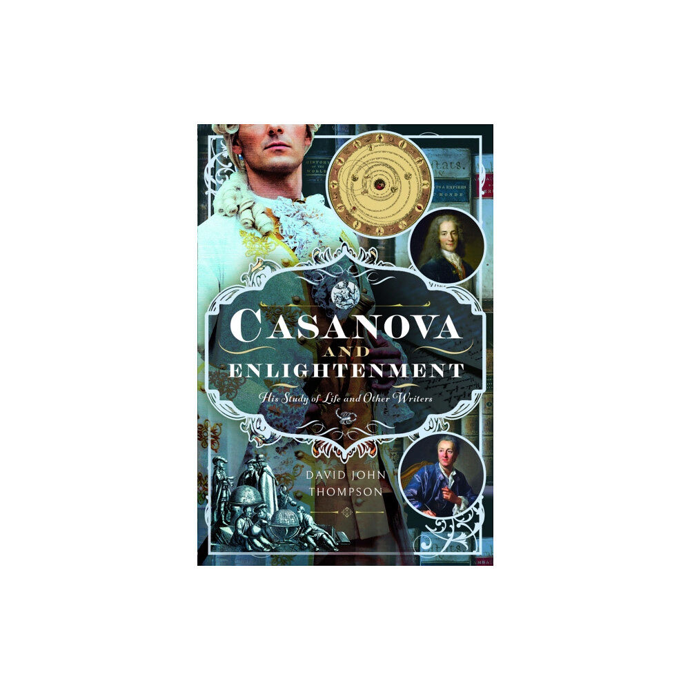 Pen & Sword Books Ltd Casanova and Enlightenment (inbunden, eng)