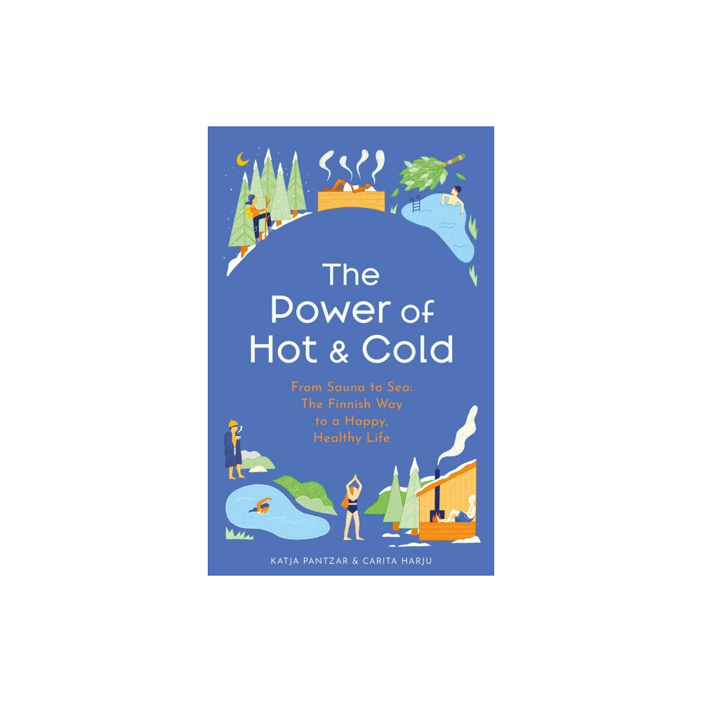 Hodder & Stoughton The Power of Hot and Cold (inbunden, eng)