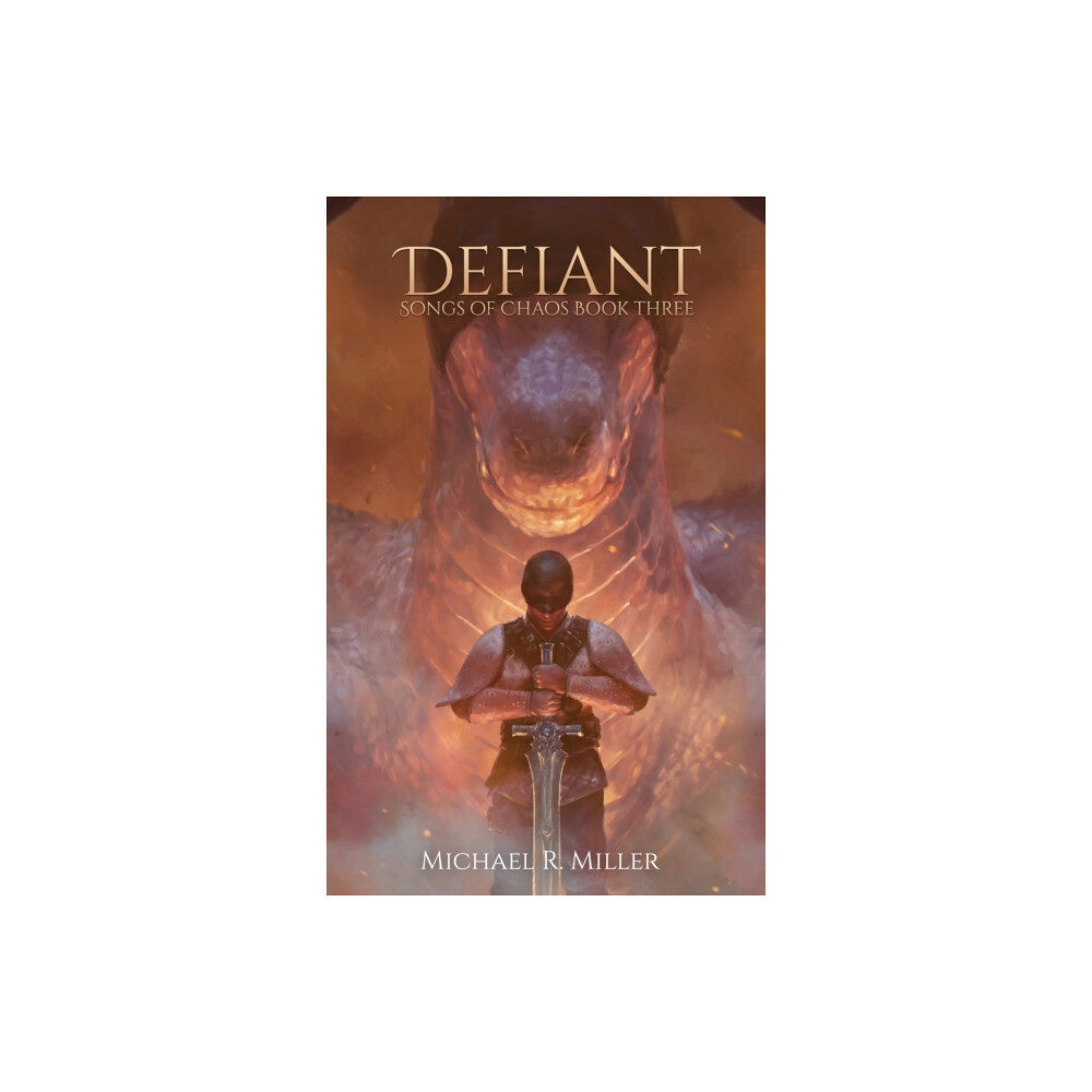 Michael R. Miller Defiant (inbunden, eng)