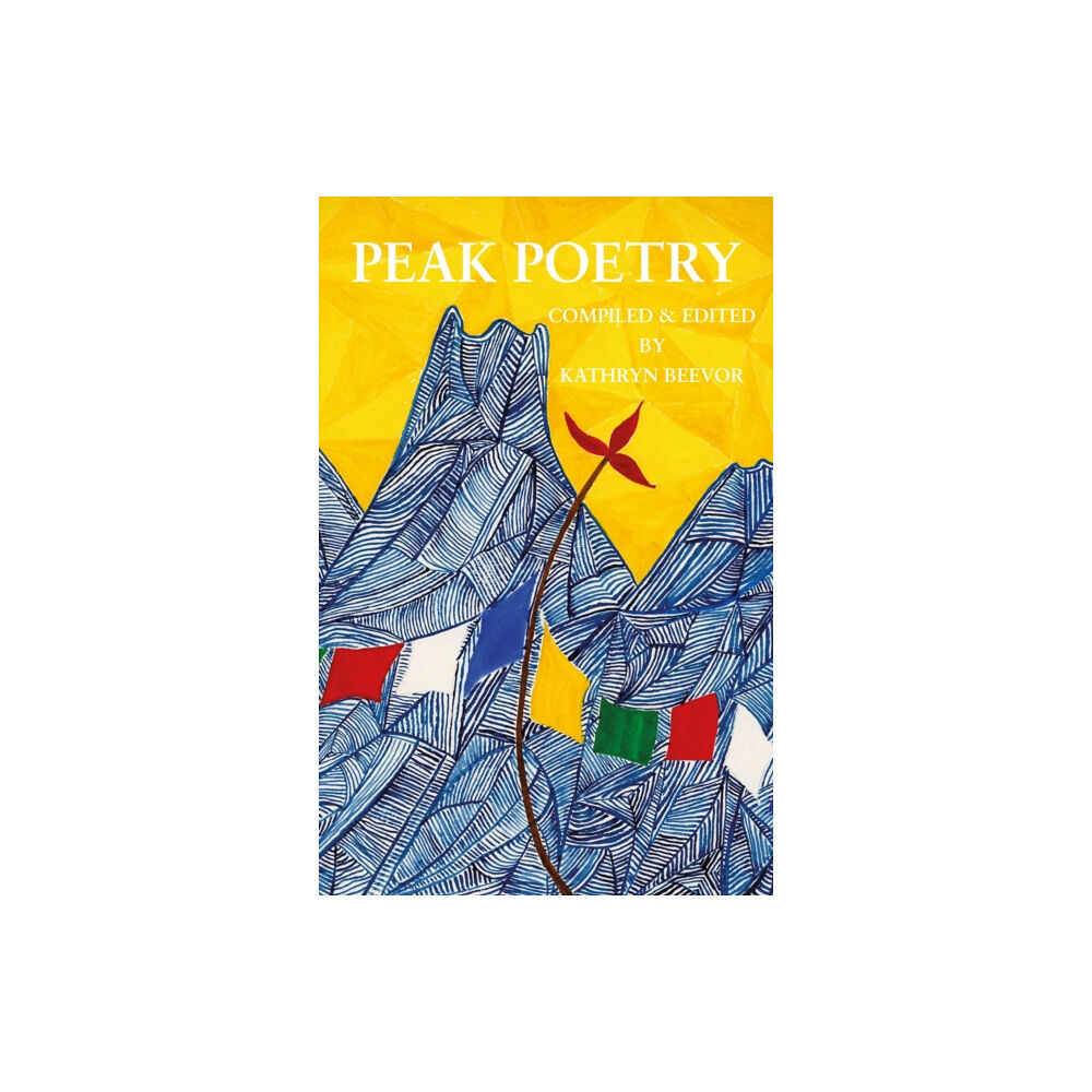 Kathryn Beevor Peak Poetry (häftad, eng)