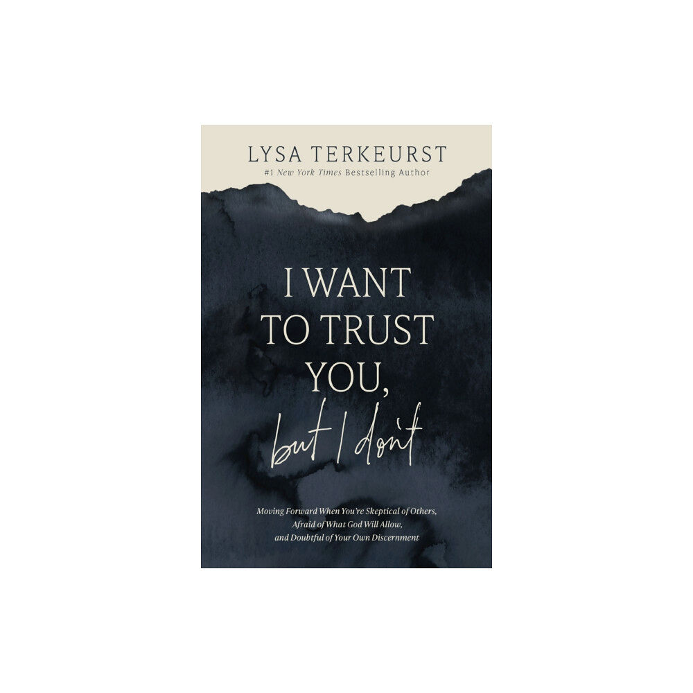 Thomas nelson publishers I Want to Trust You, but I Don't (häftad, eng)