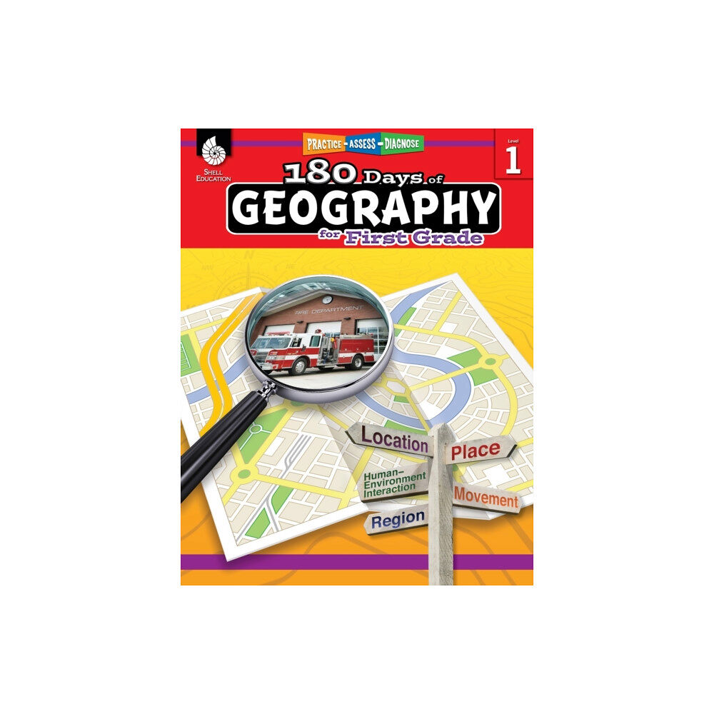 Shell Educational Publishing 180 Days™: Geography for First Grade (häftad, eng)