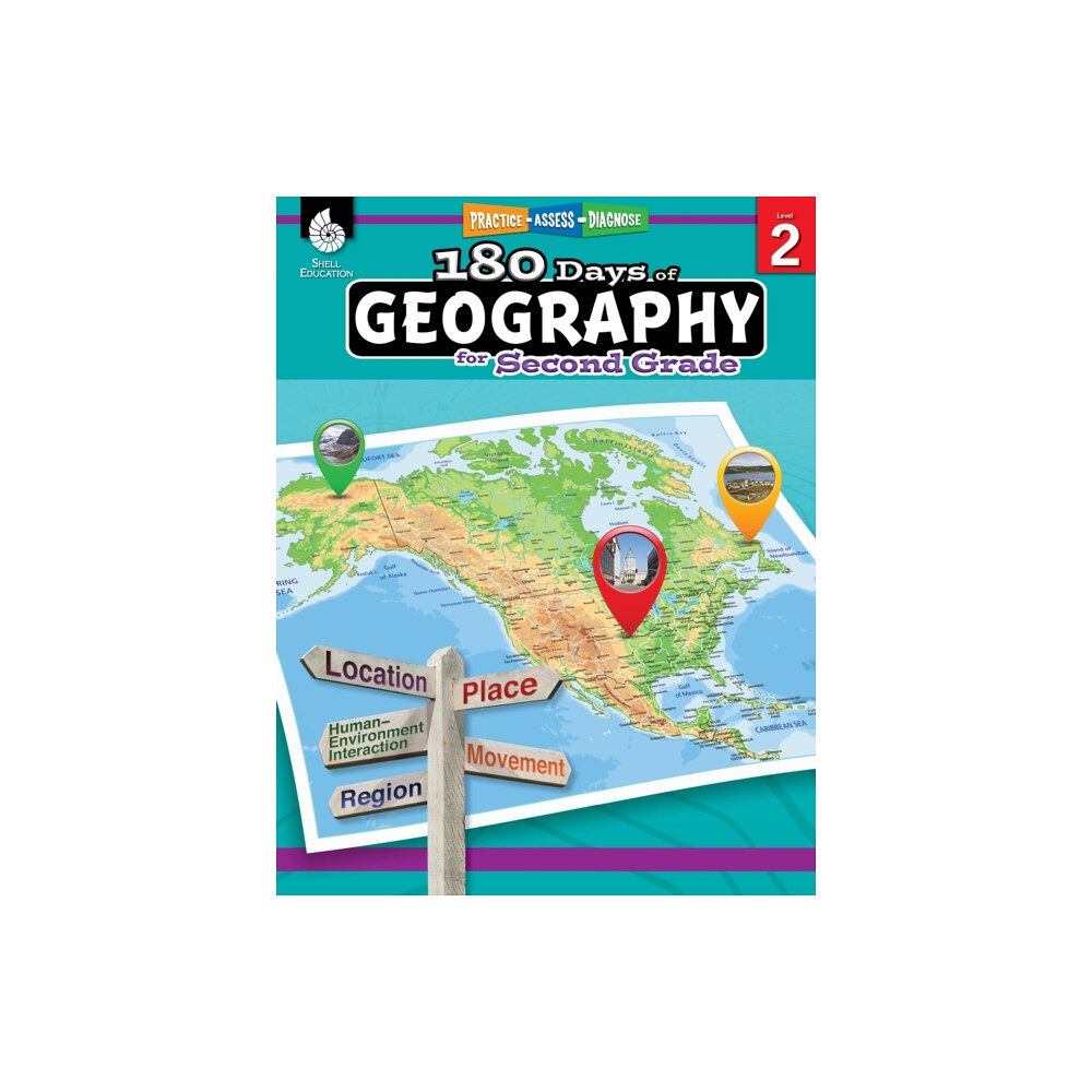 Shell Educational Publishing 180 Days™: Geography for Second Grade (häftad, eng)
