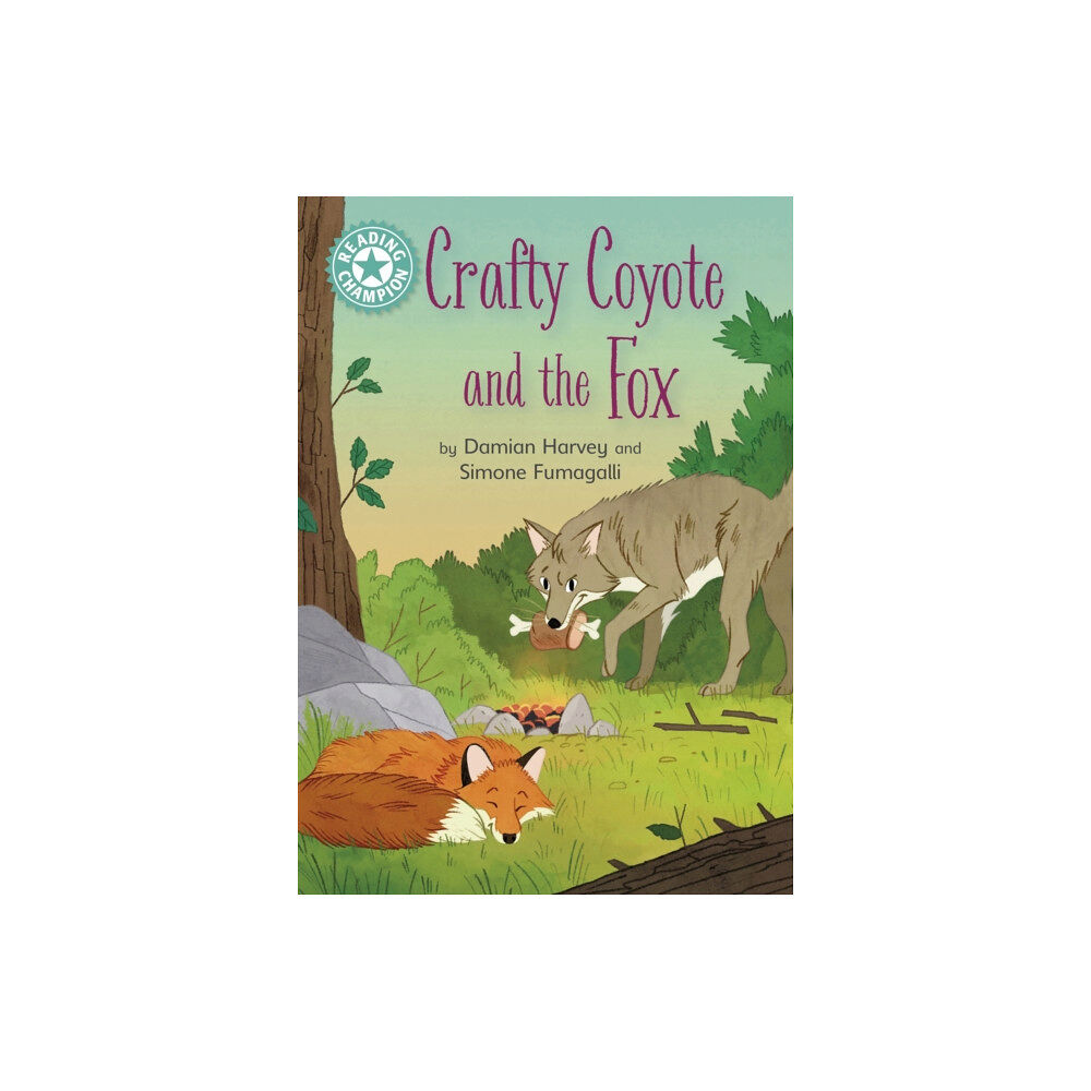 Hachette Children's Group Reading Champion: Crafty Coyote and the Fox (inbunden, eng)