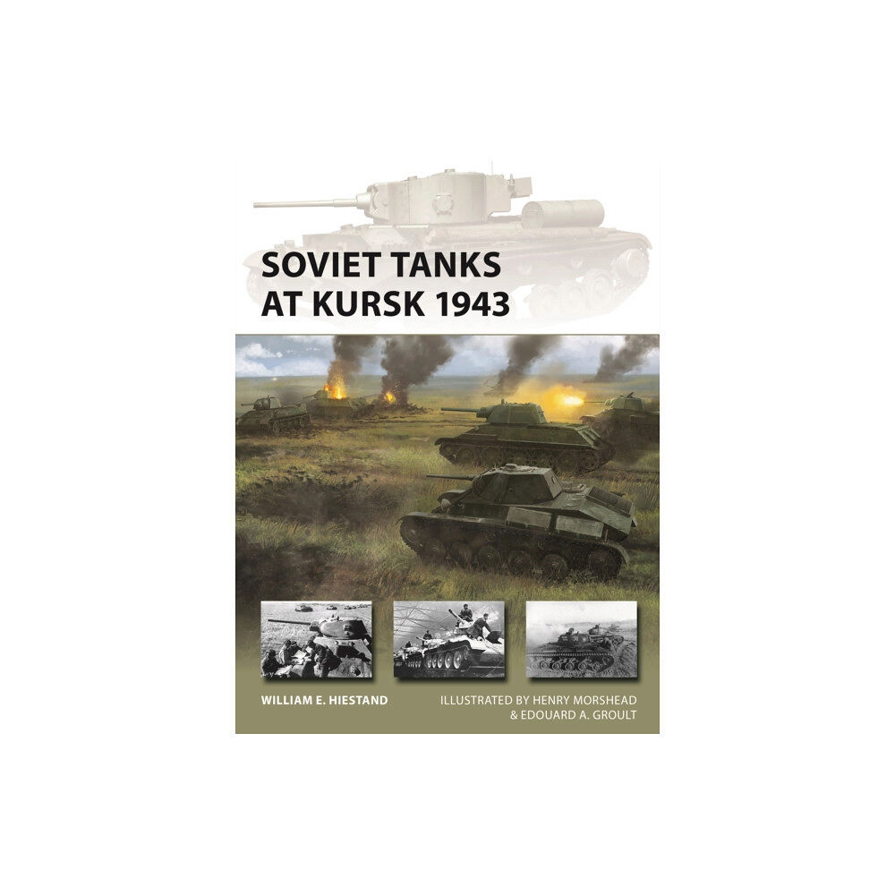 Bloomsbury Publishing PLC Soviet Tanks at Kursk 1943 (häftad, eng)