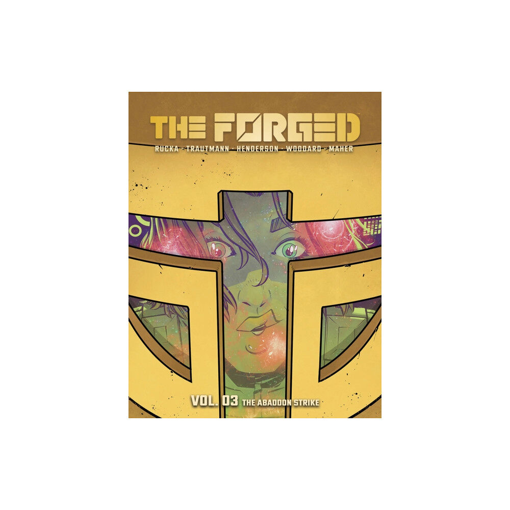 Image Comics The Forged Volume 3: The Abandon Strike (häftad, eng)