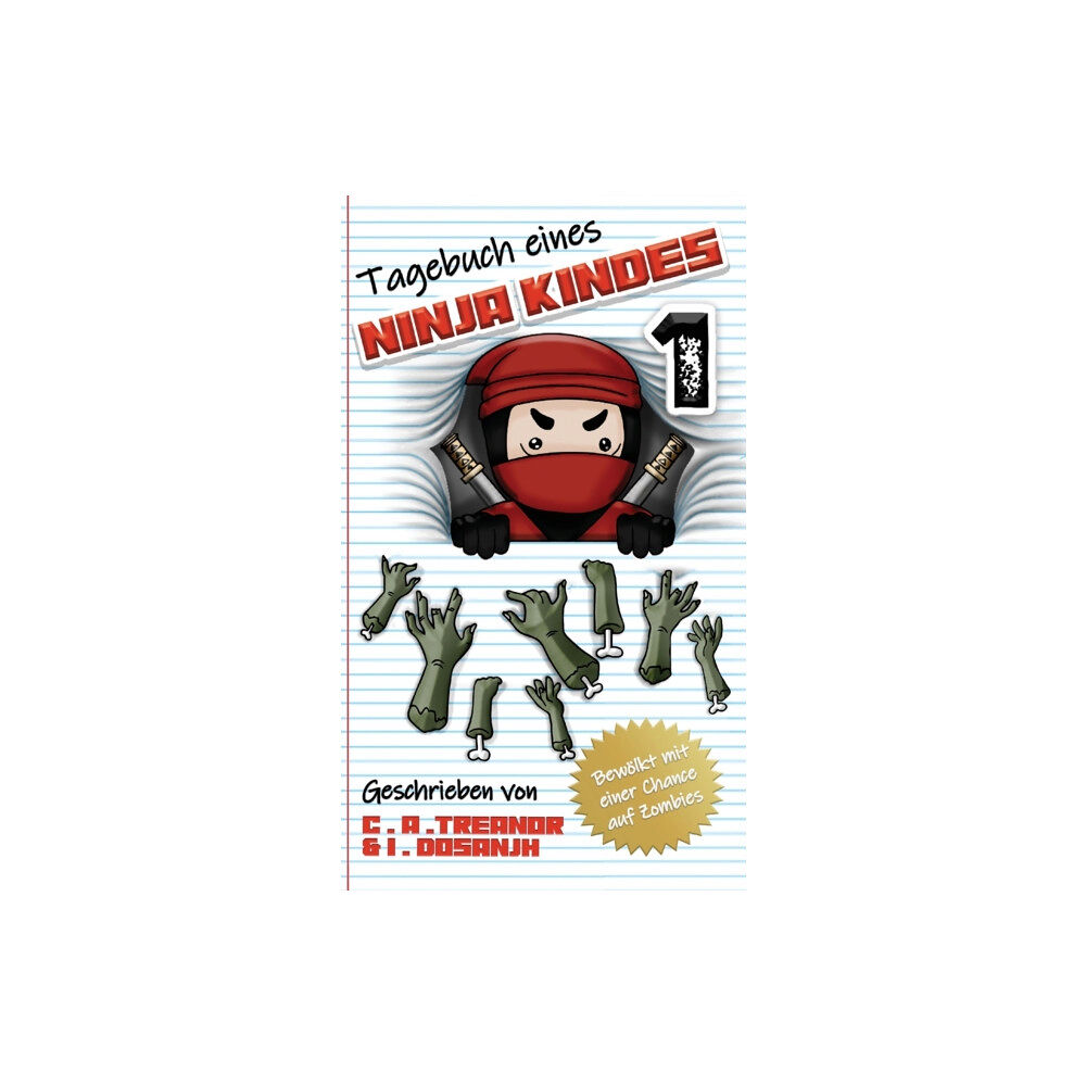 Caroline Treanor International Books Tagebuch Eines Ninja Kindes (inbunden, ger)