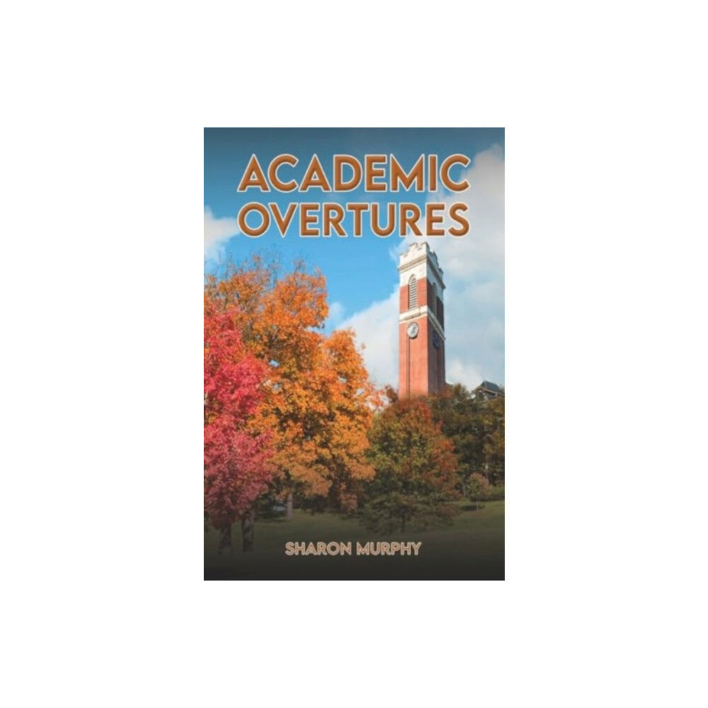 Austin Macauley Publishers LLC Academic Overtures (häftad, eng)