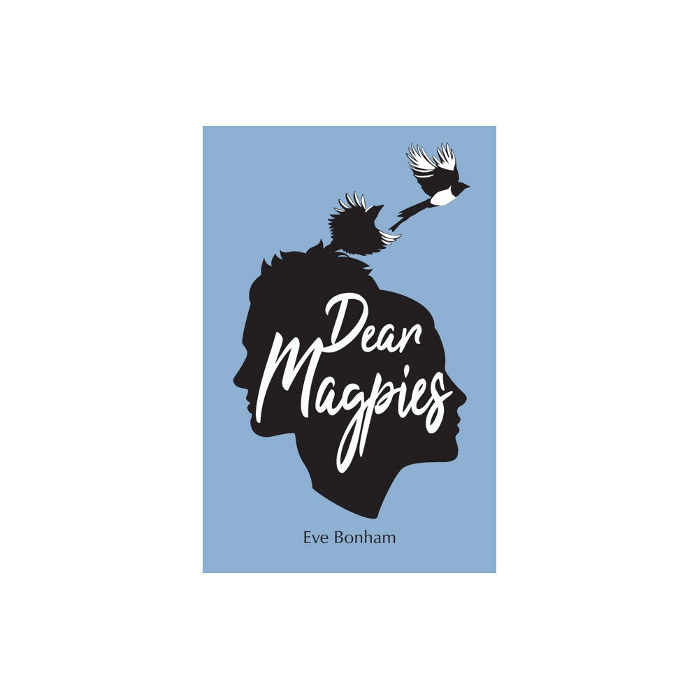 SilverWood Books Ltd Dear Magpies (häftad, eng)
