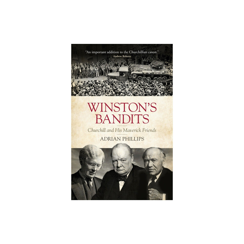 Biteback Publishing Winston's Bandits (inbunden, eng)