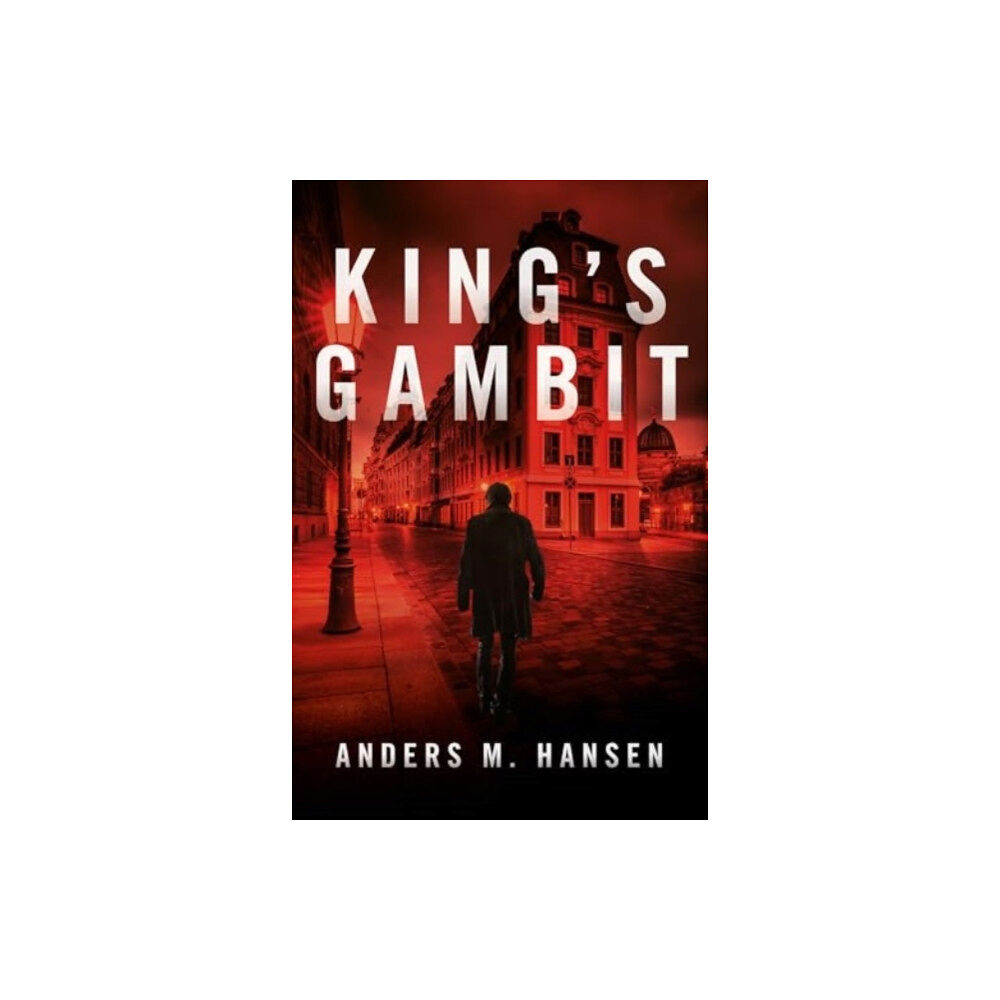 Biteback Publishing King's Gambit (häftad, eng)