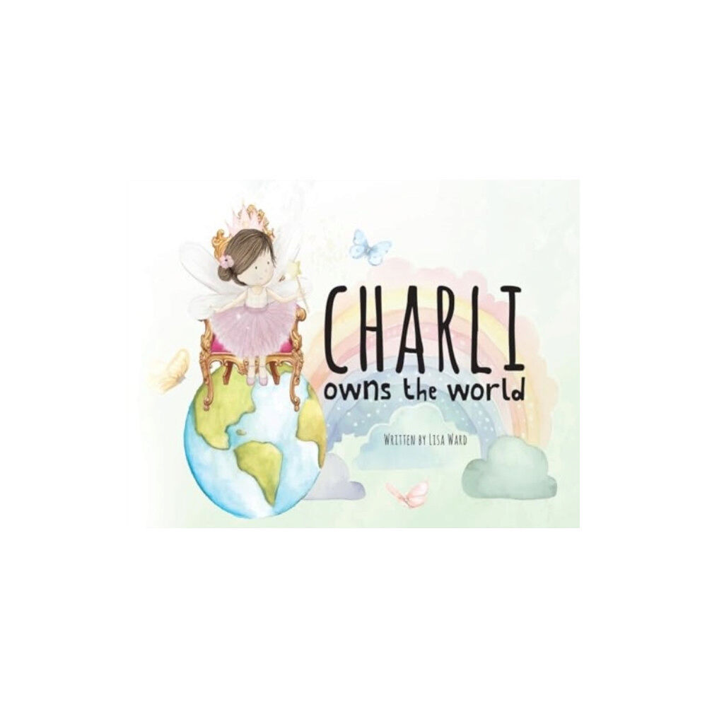 Pegasus Elliot Mackenzie Publishers Charli owns the world (häftad, eng)
