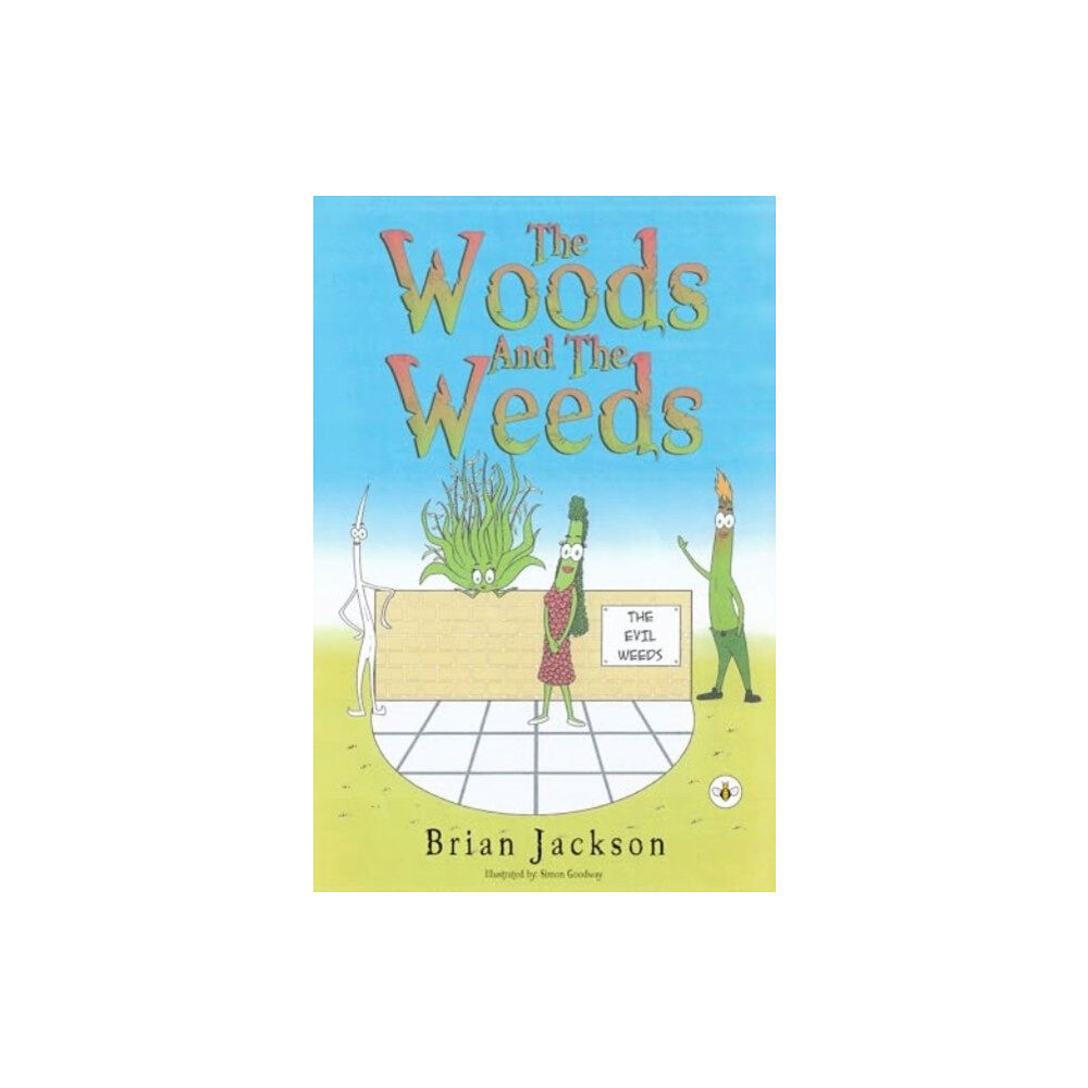 Olympia Publishers The Woods And The Weeds (häftad, eng)
