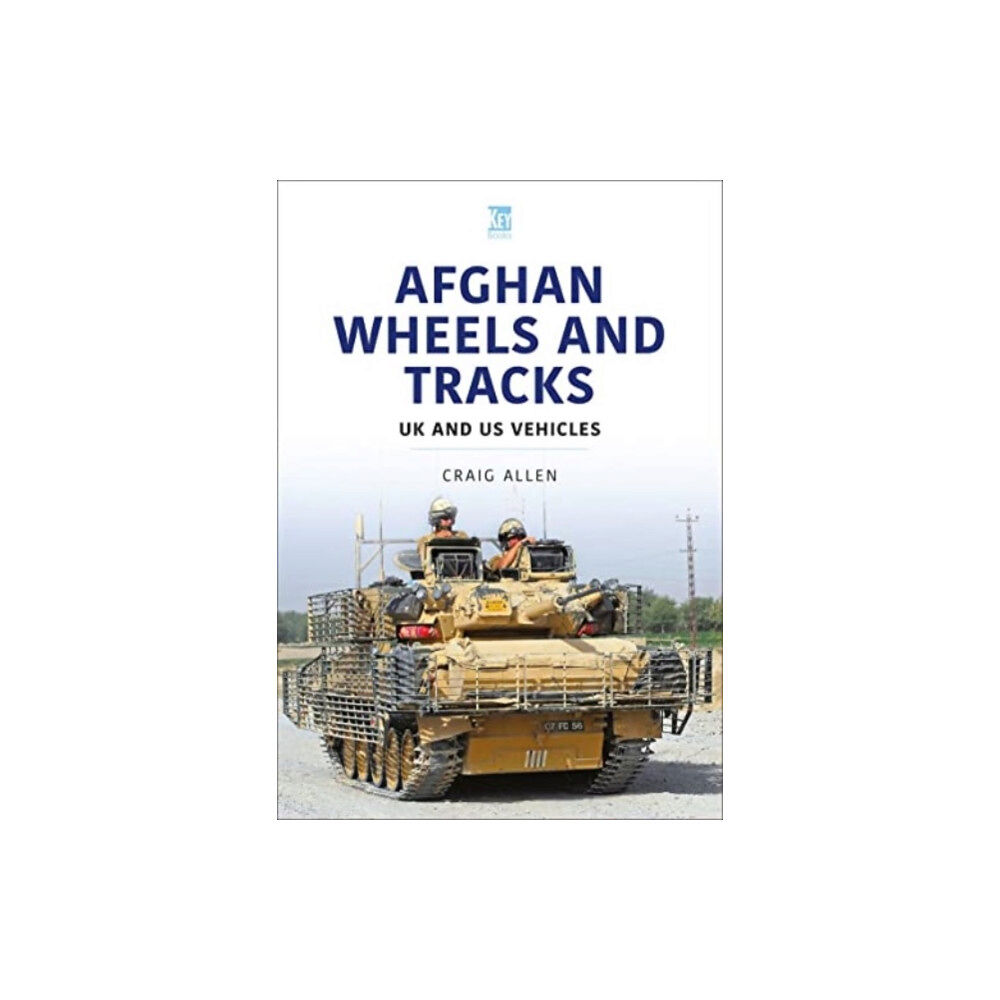 Key Publishing Ltd Afghan Wheels and Tracks (häftad, eng)